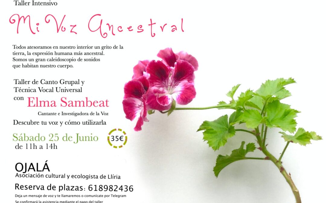 TALLER DE CANTO “MI VOZ ANCESTRAL” con Elma Sambeat  – Sábado 25 de junio