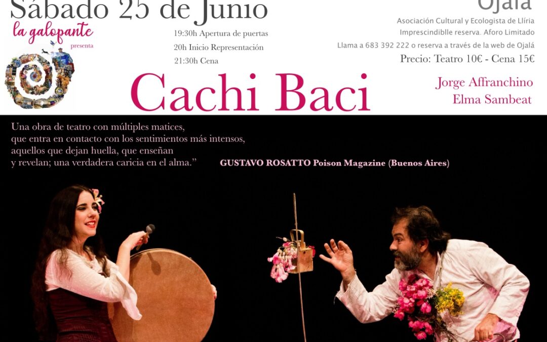 Cachi Baci El vagabundo filósofo – Teatro  – Sábado 25 de junio